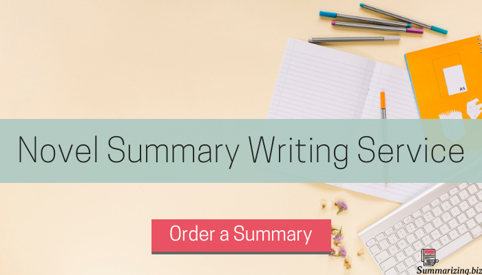 Guide to Writing a Novel Summary Effectively